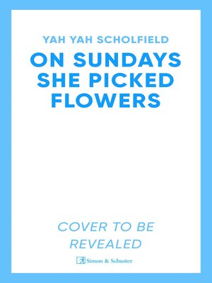 cover image of On Sundays She Picked Flowers